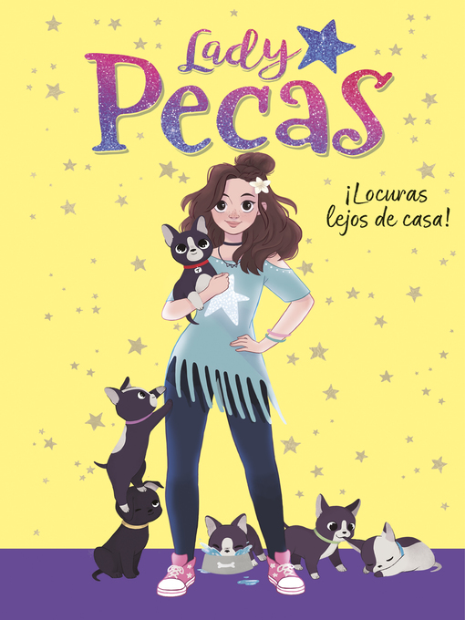 Title details for ¡Locuras lejos de casa! by Lady Pecas - Available